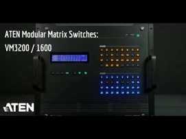 ATEN Modular Matrix Switches: VM3200 /1600A